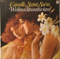 Saint-Saëns – Weihnachts-Oratorium op. 12 (LP)