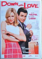 DOWN WITH LOVE - ZUM TEUFEL MIT DER LIEBE (2003)