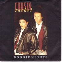 Single7  Cousin Rachel  --  Boogie Nights