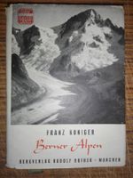 Berner Alpen  (Franz Königer) - DAV Führer Westalpen   ©1955