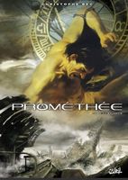 Série BD  – Prométhée – Tomes 1 à 10