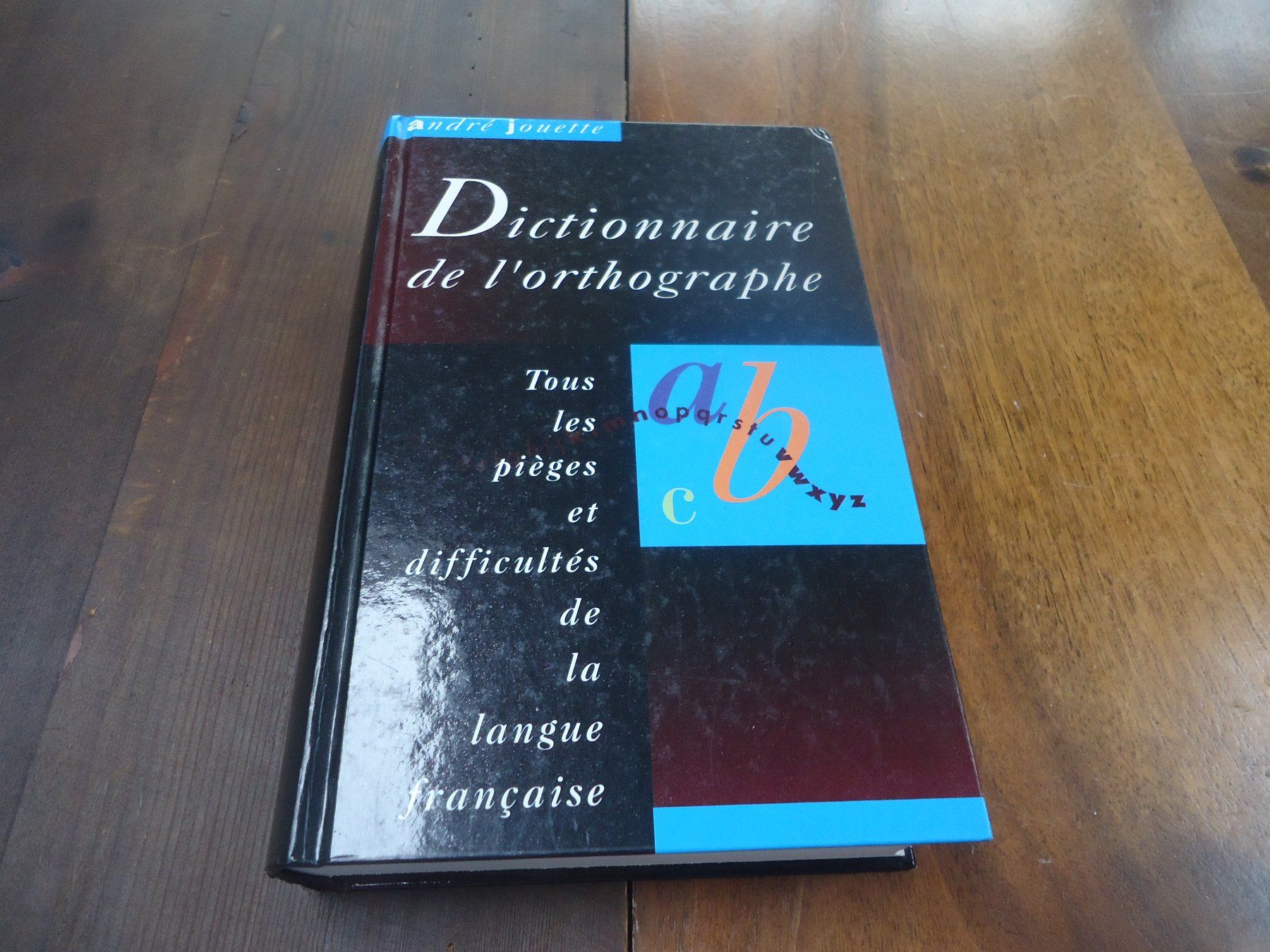 Libri: Dictionnaire de l'orthographe - André Jouette – Usato da Vessy venduto da mafabe