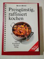 Betty Bossi Preisgünstig raffiniert Kochen 1.Auflage 1990