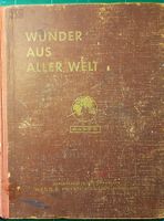 "Wunder der Welt",Nestlé Peter Cailler Kohler, 1950, Band 6
