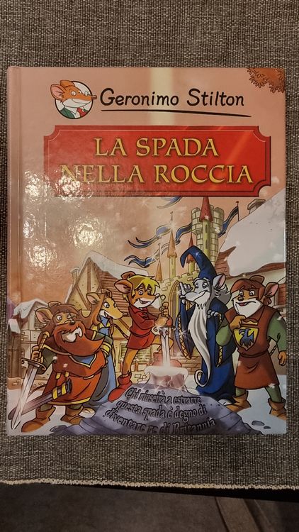 La spada nella roccia - Geronimo Stilton (Nuovo (secondo la descrizione ...