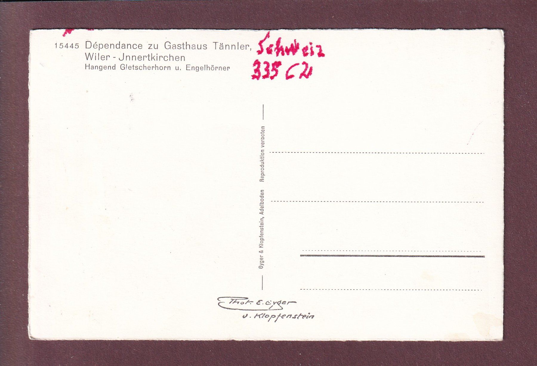Cartoline postali: WILER-INNERTKIRCHEN - Gasthaus Tännler – Usato da Pully venduto da nicecards 1