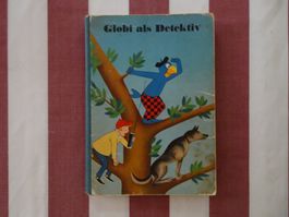 Globi als Detektiv, 1. Auflage von 1965 - unbemalt - G691