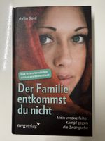 Buch - Du entkommst der Familie nicht von Aylin Said