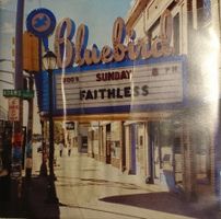 FAITHLESS Sunday 8pm
