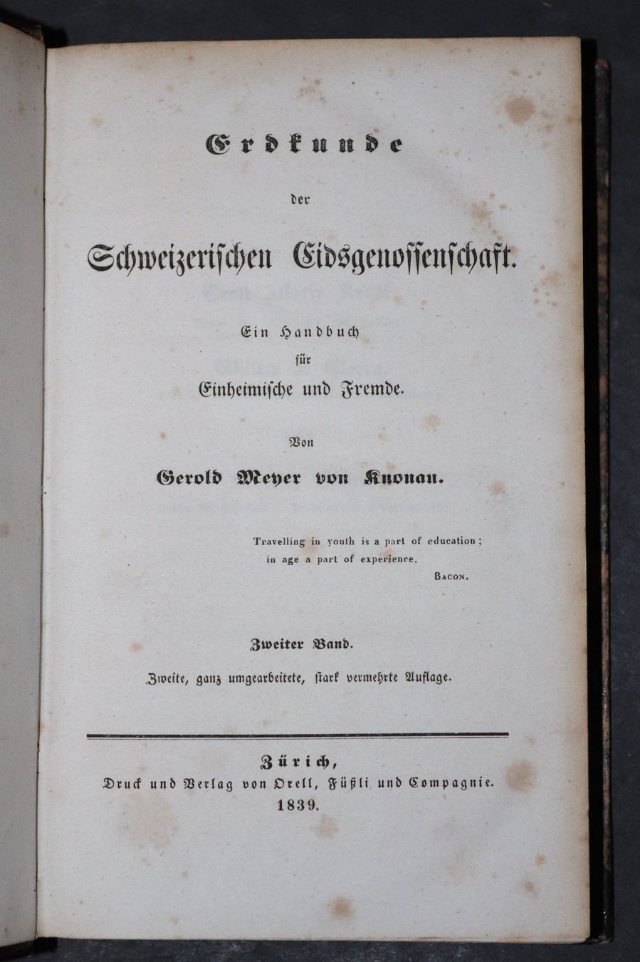 Libri: ERDKUNDE DER SCHWEIZERISCHEN EIDSGENOSSENSCHAFT,2.BAND,1839 – Usato da Guensberg venduto da Herzaktion 1
