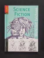 Topp Werkstatt Zeichnen Science Fiction