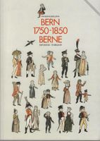 Bern 1750-1850 ein Kanton im Wandel