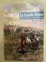 Buch La Grande Armee Die Geschichte der Armee Napoleons