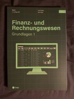 Finanz- und Rechnungswesen Grundlagen 1, Band 1