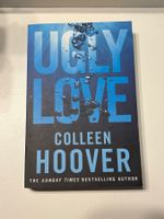 Ugly love Von Colleen Hoover