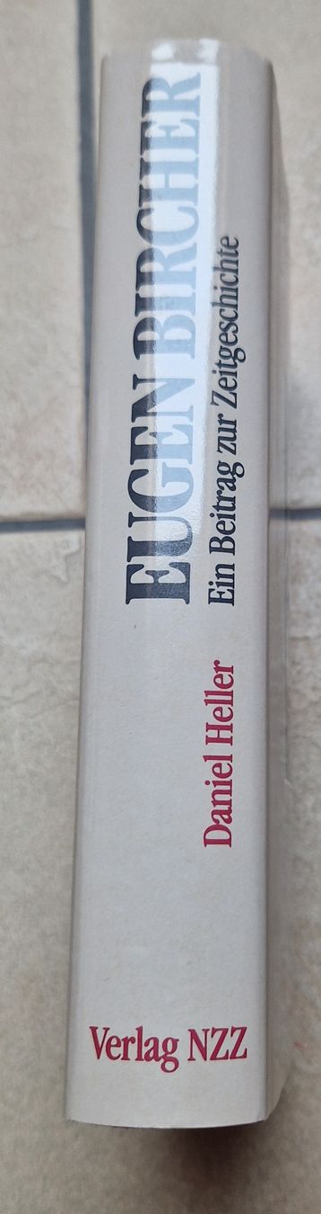Bücher: Eugen Bircher, Daniel Heller, Buch – Gebraucht aus Oberdorf BL von Eselsohr21 2