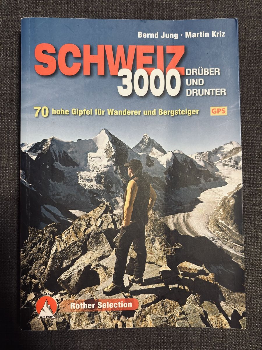 Bücher: Schweiz 3000: 70 Routen – Gebraucht aus Muttenz von Anonym591