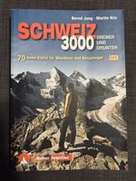 Schweiz 3000: 70 Routen