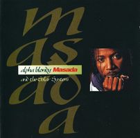 Alpha Blondy And The Solar System – Masada