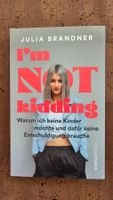 Buch Julia Brandner - I'm not kidding