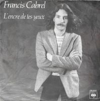 Francis Cabrel - L'encre de tes yeux