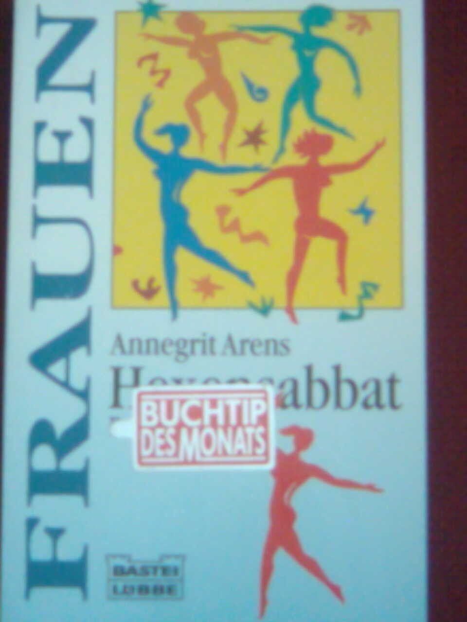 Libri: Annegrit Arens Hexensabbat. – Usato da Basel venduto da Alacant