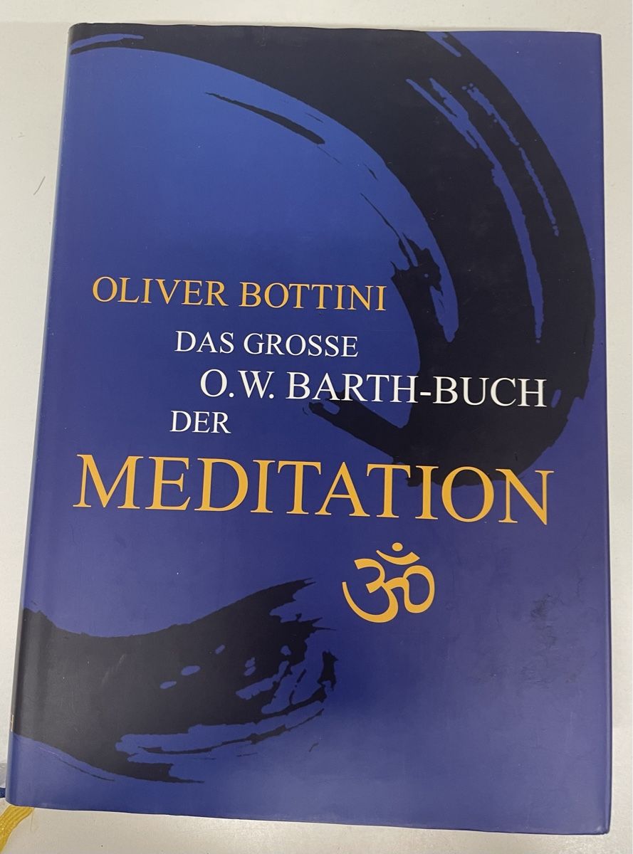 Libri: Das grosse O.W. Barth Buch der Meditation – Usato da Bäretswil venduto da Evamaria1