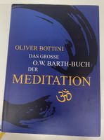 Das grosse O.W. Barth Buch der Meditation