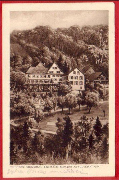 Ansichtskarten: AFFOLTERN AM ALBIS, KURHAUS WENGIBAD – Gebraucht aus Grüningen von Kartenlaube