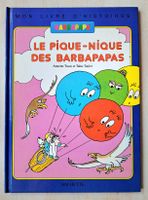 "Le Pique-Nique des Barbapapas" 1987 état impeccable- rare