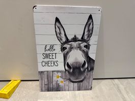 Hello SWEET CHEEKS / ANGEBOT METALL SCHILD