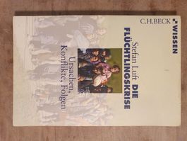 Die Flüchtlingskrise Stefan Luft C.H. Beck