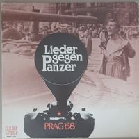 Lieder gegen Panzer - PRAG '68 , Folk World / Political