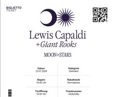 2 Tickets Lewis Capaldi + Giant Rooks 15.7.26 Moon & Stars