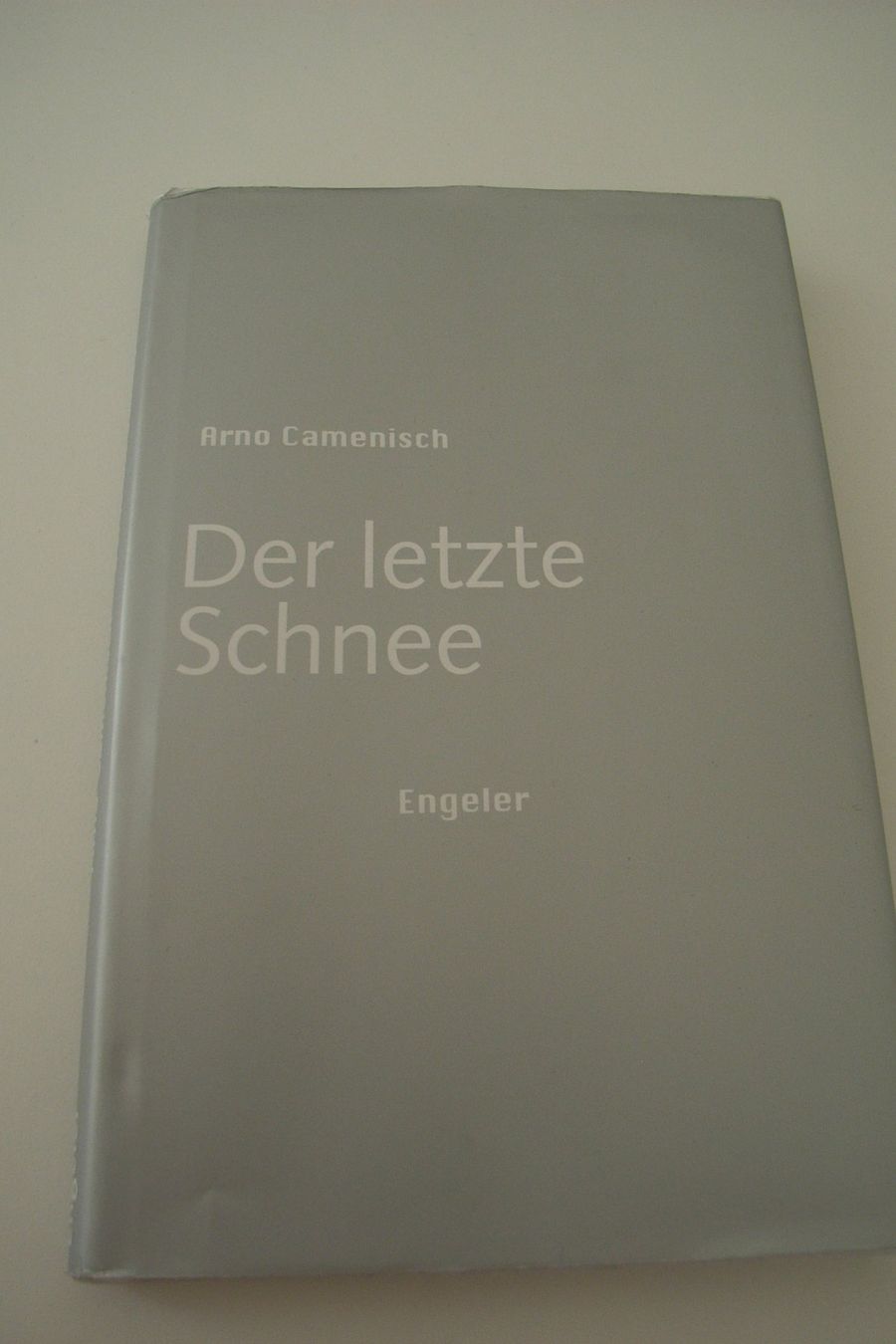 Libri: Arno Camenisch Der letzte Schnee – Usato da Zürich venduto da splux