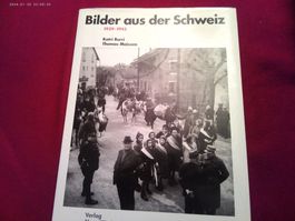 Schweiz im Krieg: Bildband "Bilder aus der Schweiz 1939-45"