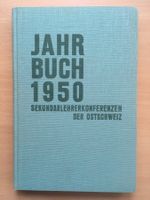 Jahrbuch 1950 - Sekundarlehrerkonferenzen der Ostschweiz
