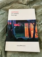 Joël Dicker “Un animal sauvage”