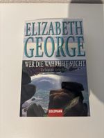 Elizabeth George - Wer die Wahrheit sucht, neuwertig