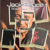 JACK BRUCE / Shadows In The Air