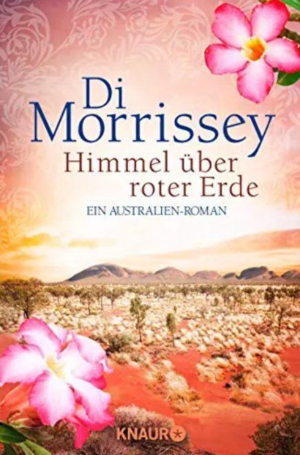 Libri: Himmel über roter Erde: Ein Australien-Roman – Usato da Frauenfeld venduto da SCHATZtruhe369