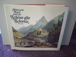 Malerische Reisen durch die schöne alte Schweiz, Top!