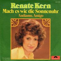 Renate Kern - Mach es wie die Sonnenuhr - Single Schallpl...