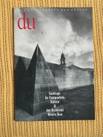 Du Heft Nr. 4, April 1997 Santiago de Compostela Alvaro Siza
