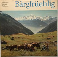 Jodlerklub Heimelig Wolhusen - Bärgfrüehlig (LP)