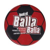 Diverse: Best of Balla Balla - Ultimative Fussball Collectio
