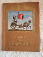 Kampf um's Dritte Reich, historische Bild und Text Doku