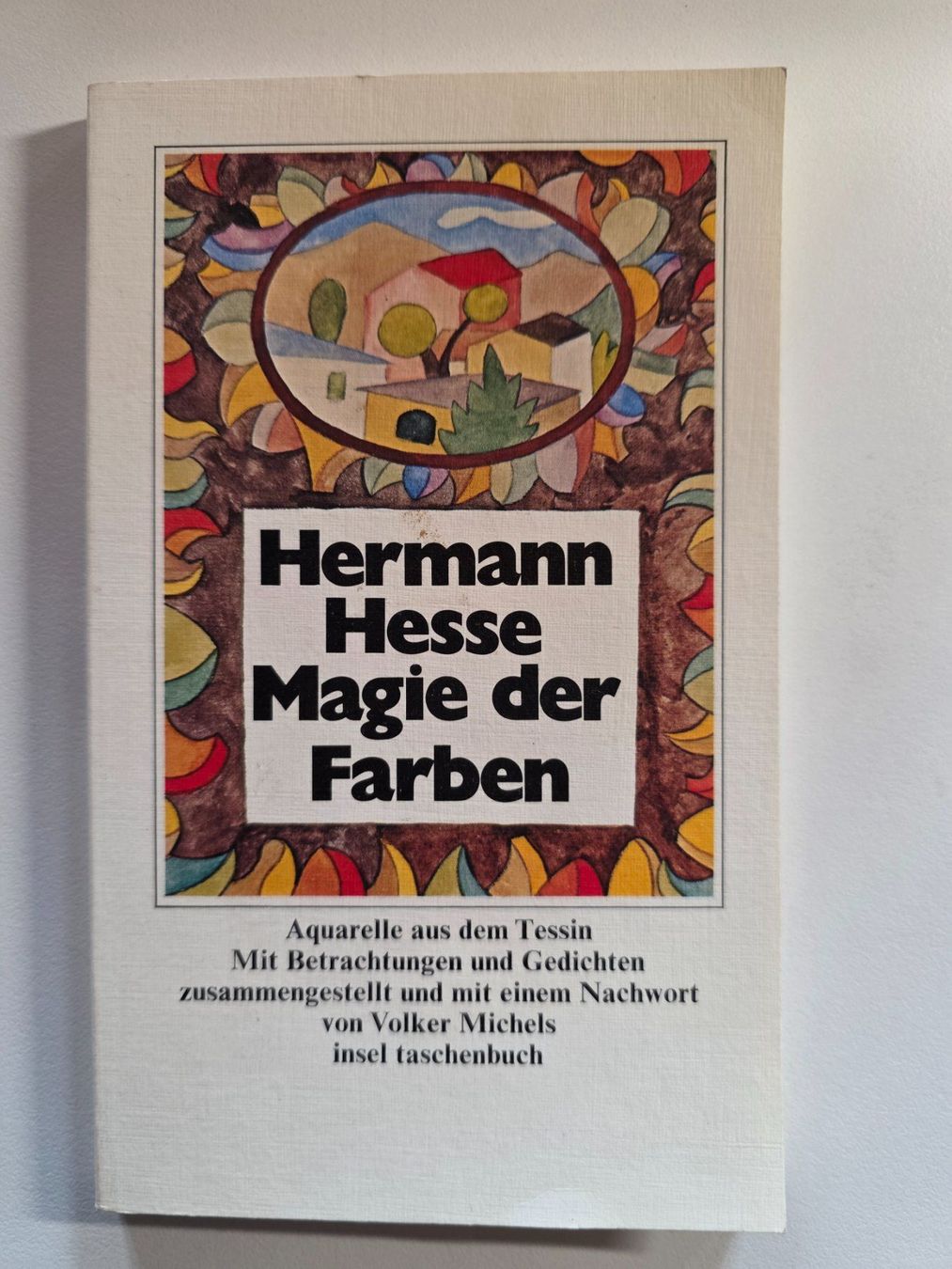 Libri: Hermann Hesse - Magie der Farbe - 1980 – Usato da Walterswil BE venduto da Lonitti