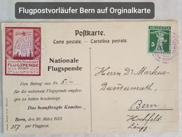 JB17) 1913 Flugpost Vorläufer Bern auf Orginal Karte II Ok 2