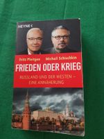 Frieden oder Krieg I Fritz Pleitgen, Michail Schischkin Buch
